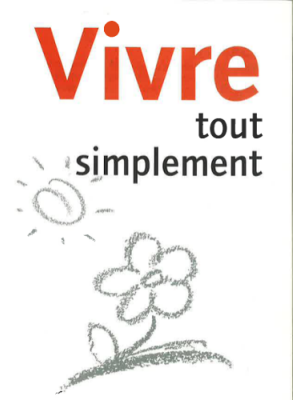 Vivre tout simplement