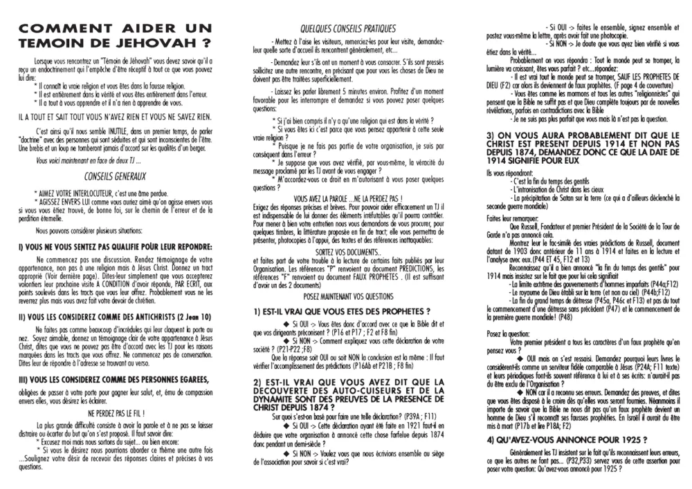 Témoins de Jésus auprès des témoins de Jéhovah ?