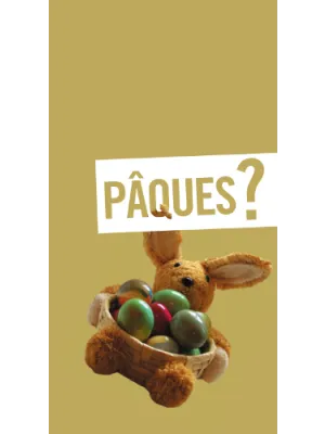 Pâques ?