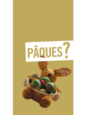 Pâques ?