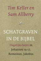 Schatgraven in de Bijbel JOHANNES 14-17 - ROMEINEN - JAKOBUS