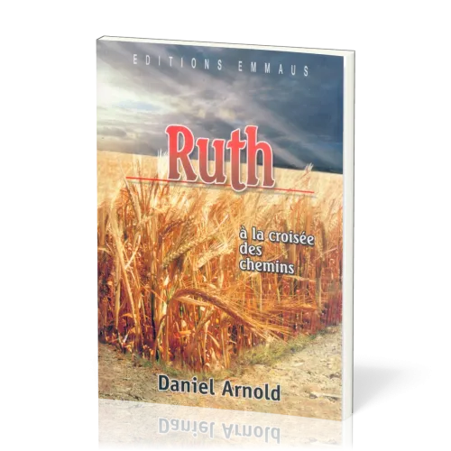 Ruth à la croisée des chemins