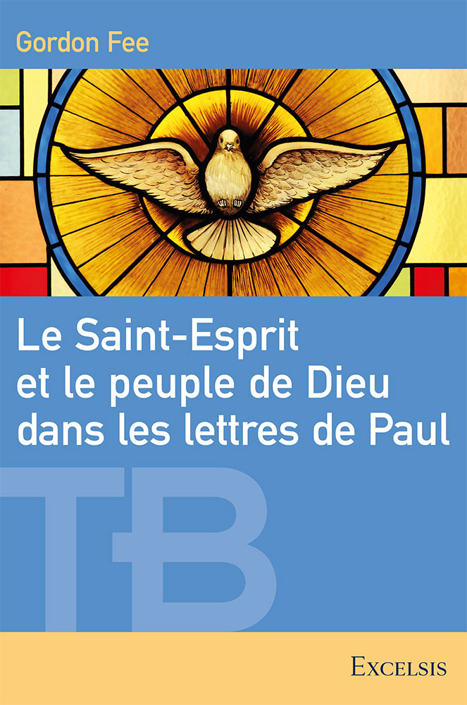 Saint-Esprit et le peuple de Dieu dans les lettres de Paul, Le