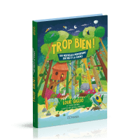 Trop bien ! - 100 méditations sur Dieu et la science