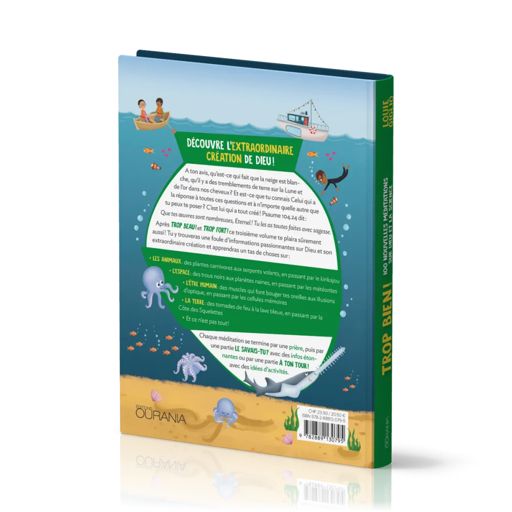 Trop bien ! - 100 méditations sur Dieu et la science