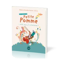 Les pépins de Petite Pomme - 1. Allô Jésus, tu m'entends ?