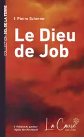 Dieu de Job, Le