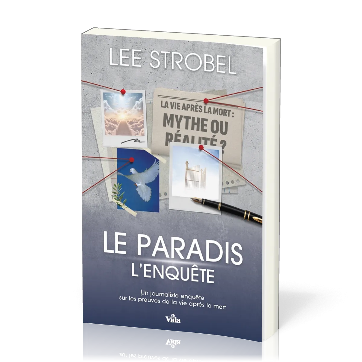 Paradis, l'enquête, Le - Un journaliste enquête sur les preuves de la vie après la mort