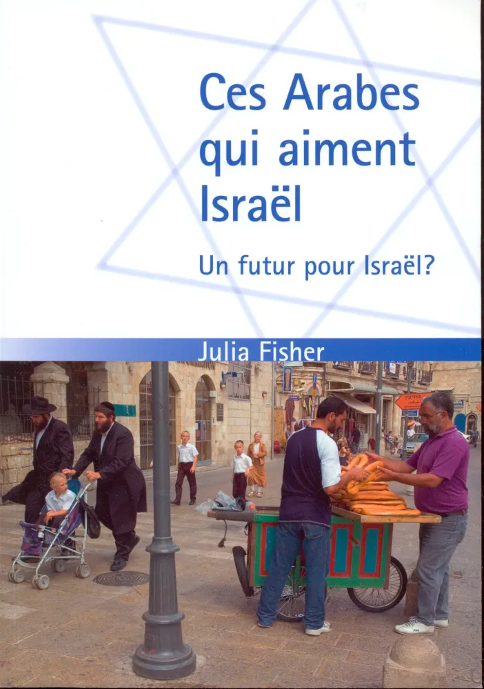 Ces arabes qui aiment Israël