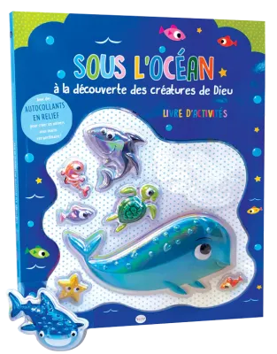 Sous l'océan - A la découverte des créatures de Dieu