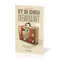 Et si Dieu débarquait...
