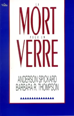 Mort pour un verre, La
