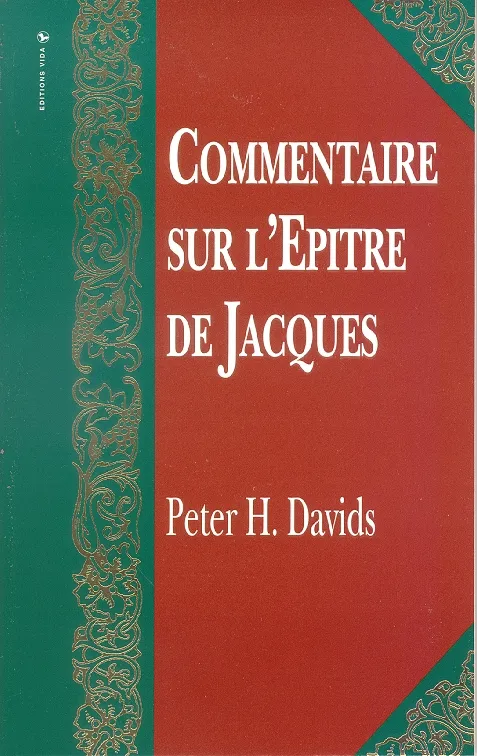 Jacques - Commentaire sur l'Epître de Jacques