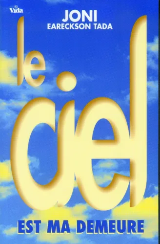 Ciel est ma demeure, Le