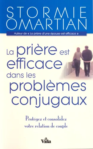 Prière est efficace dans les problèmes conjugaux, La