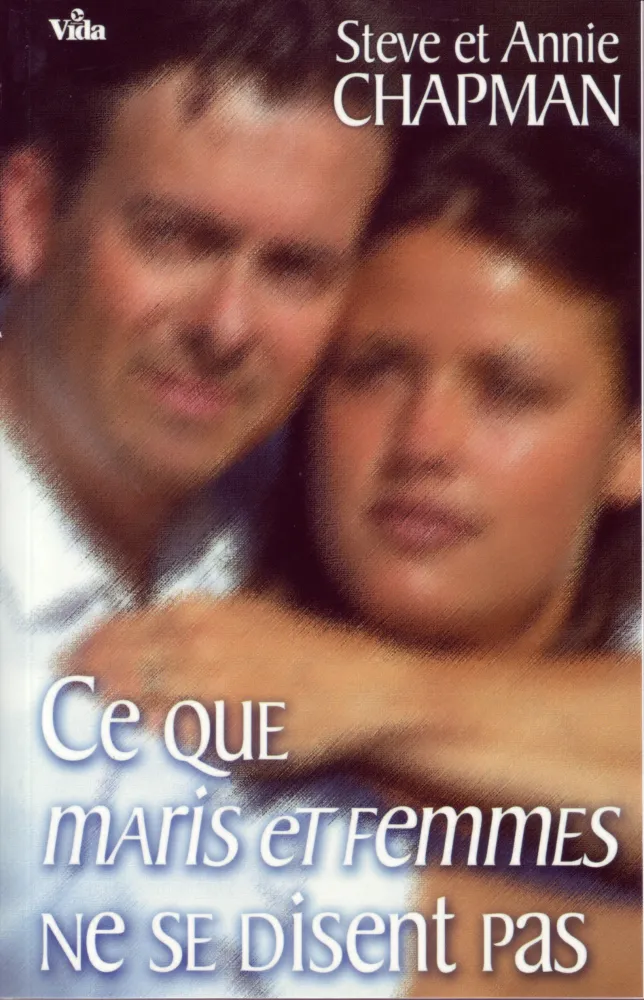 Ce que maris et femmes ne se disent pas