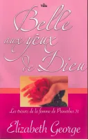 Belle aux yeux de Dieu
