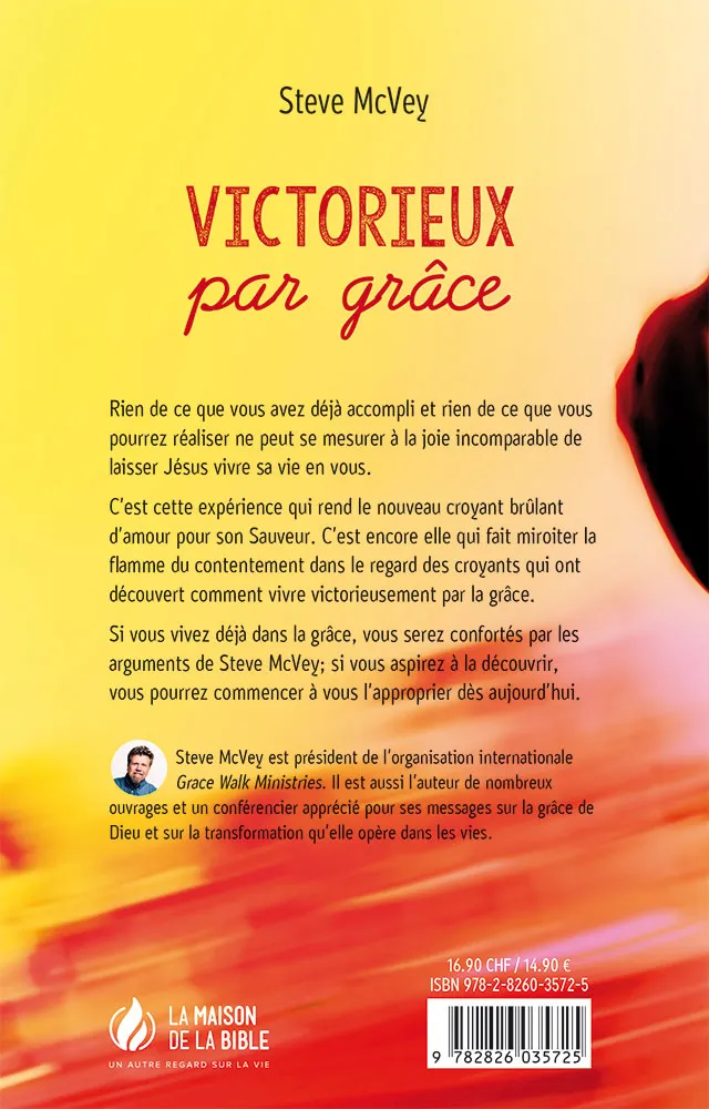 Victorieux par grâce - Ce que vous avez toujours espéré de votre vie chrétienne