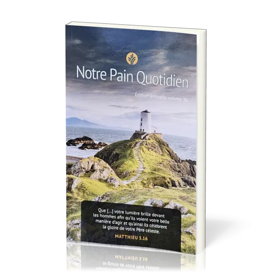 Notre pain quotidien - Vol.36 Gros caractères
