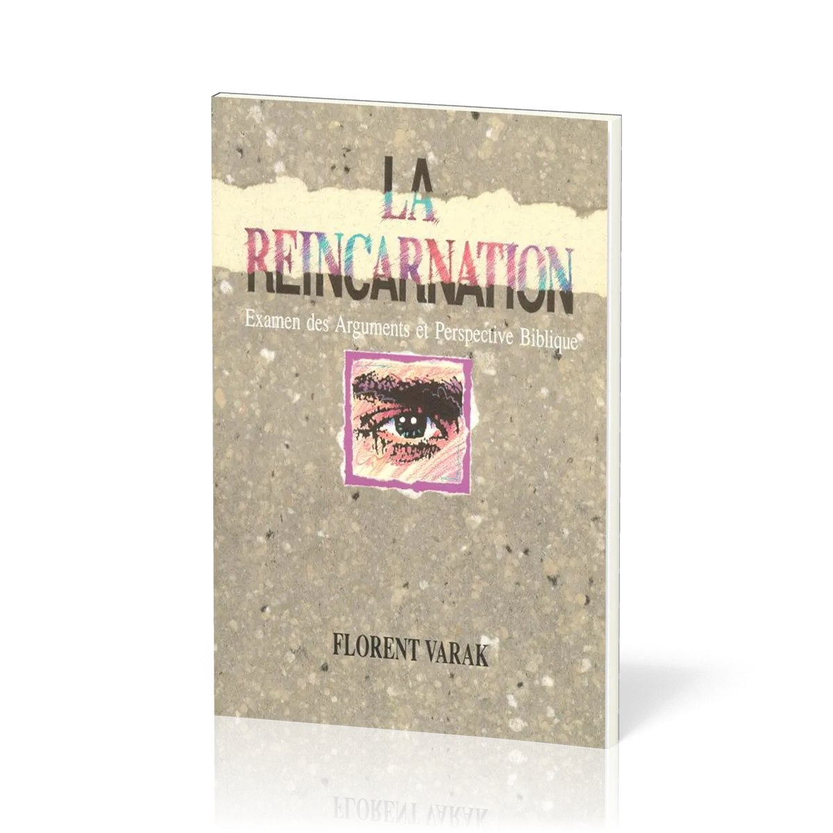 Réincarnation, La - examen des arguments et perspective biblique