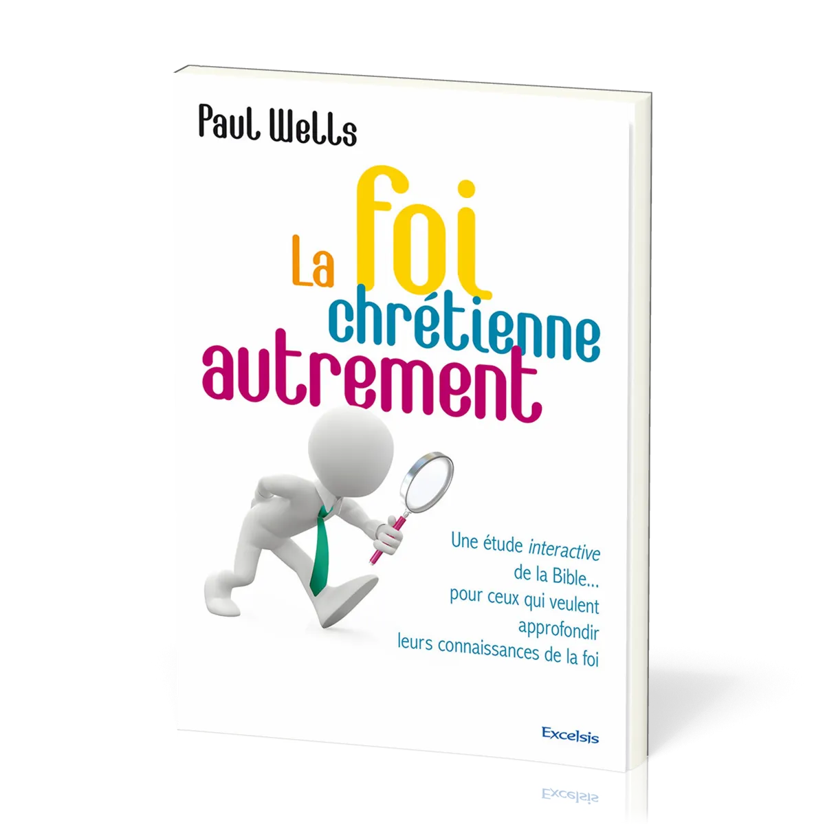 Foi chrétienne autrement, La