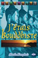 J'étais bouddhiste
