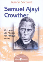 Samuel Ajayi Crowther, Père Eglise/Afrique
