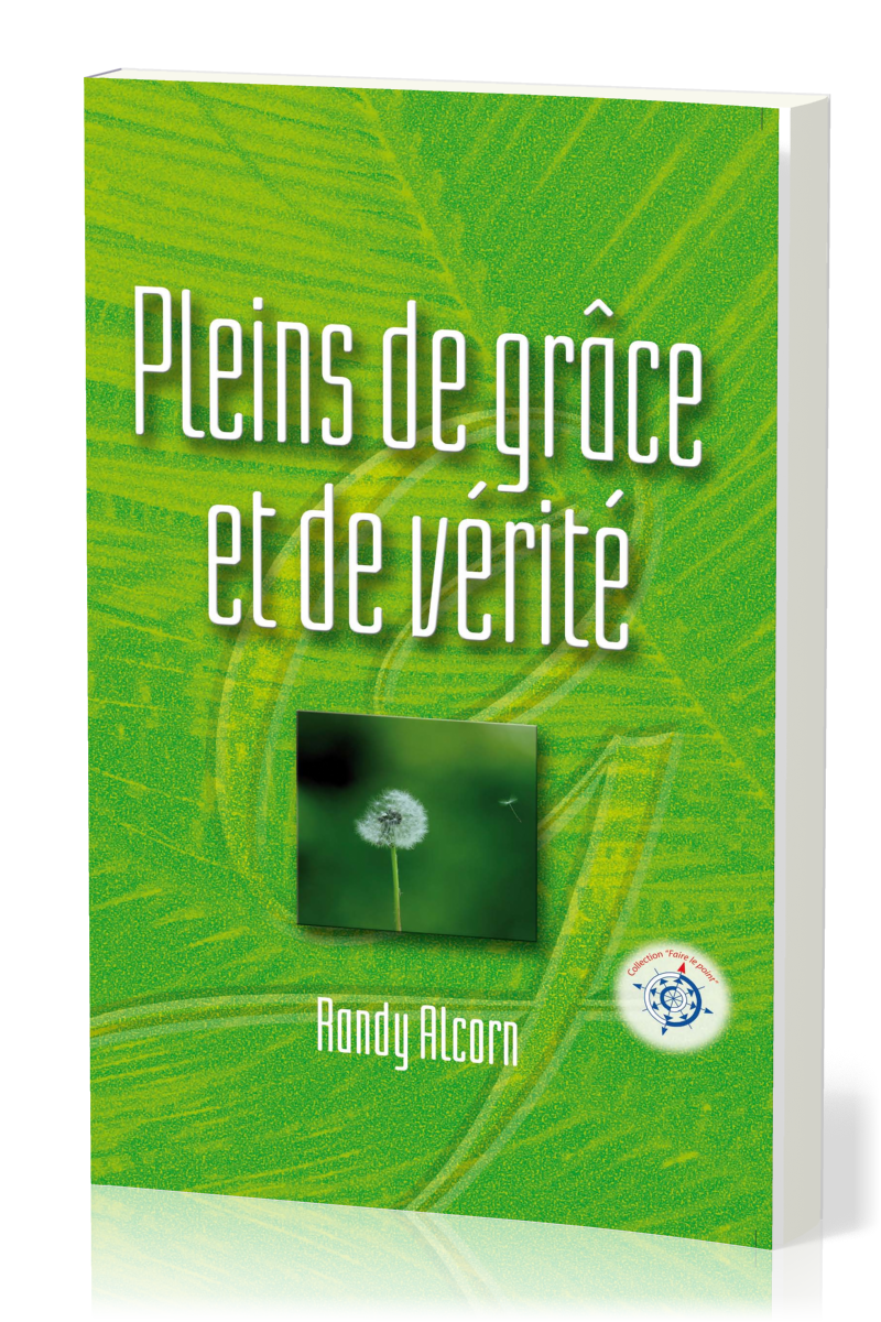 Pleins de grâce et de vérité