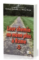 Leur chemin ne mène plus à Rome II