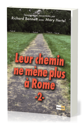 Leur chemin ne mène plus à Rome II
