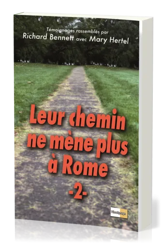 Leur chemin ne mène plus à Rome II