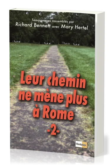 Leur chemin ne mène plus à Rome II