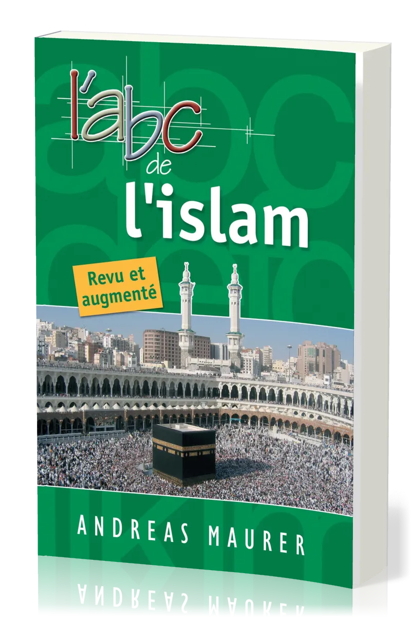ABC de l'Islam, L' - revu et augmenté