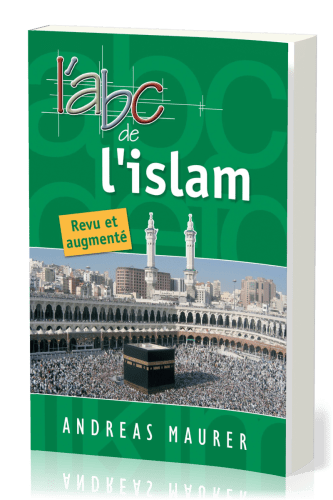 ABC de l'Islam, L' - revu et augmenté