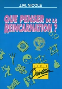 Que penser de la réincarnation ?