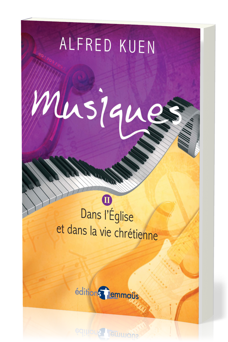 Musiques 2 - Dans l'église et dans la vie chrétienne