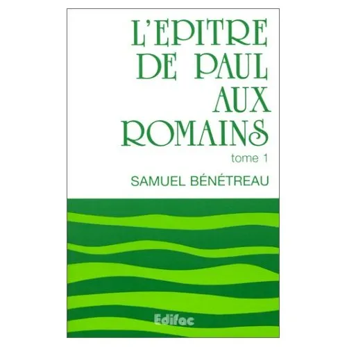 Romains - commentaire Edifac (tome 1)