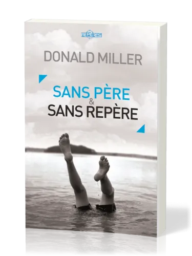 Sans père et sans repère