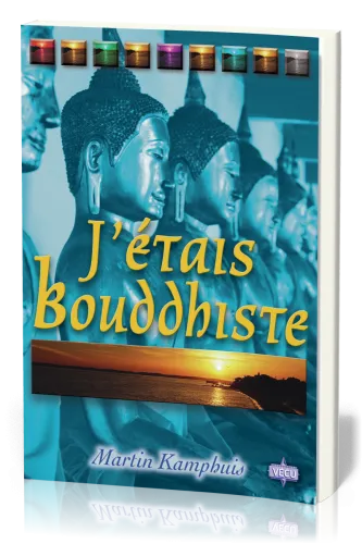 J'étais bouddhiste