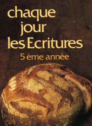 Chaque jour les écritures 5