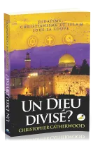Un Dieu divisé ?