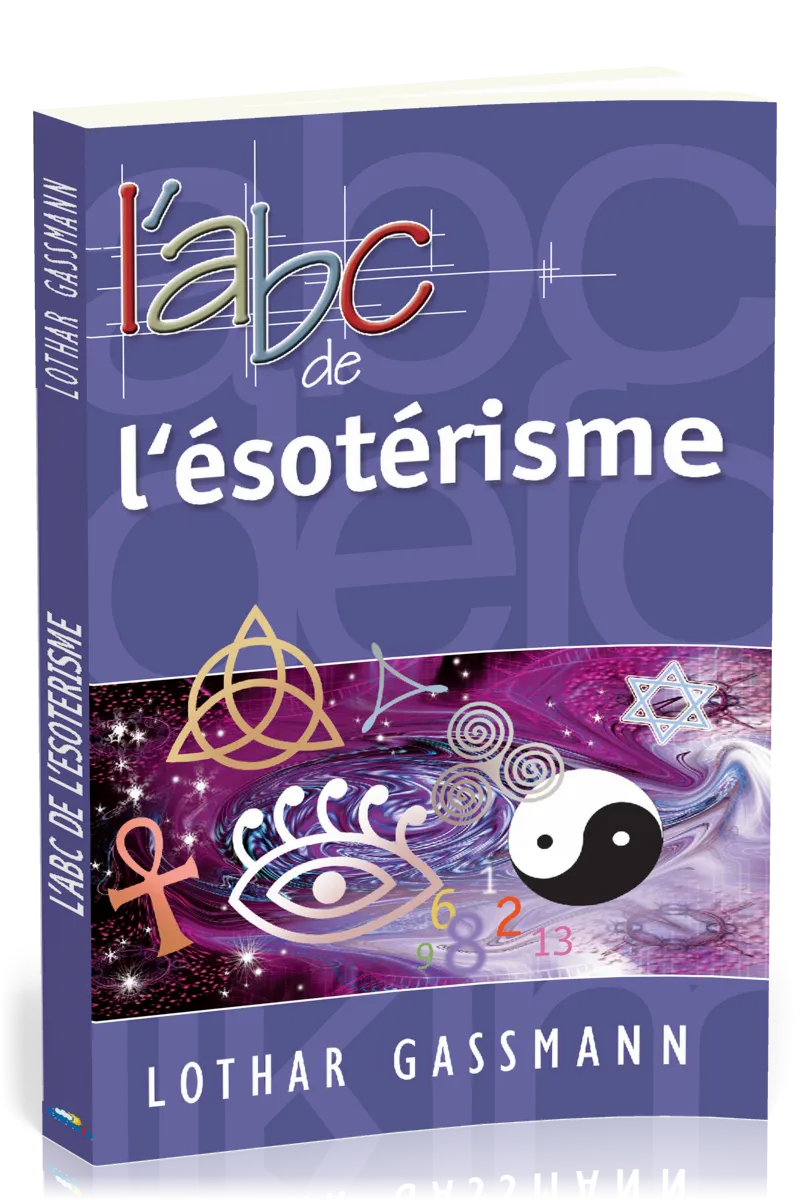 ABC de l'ésotérisme, L'