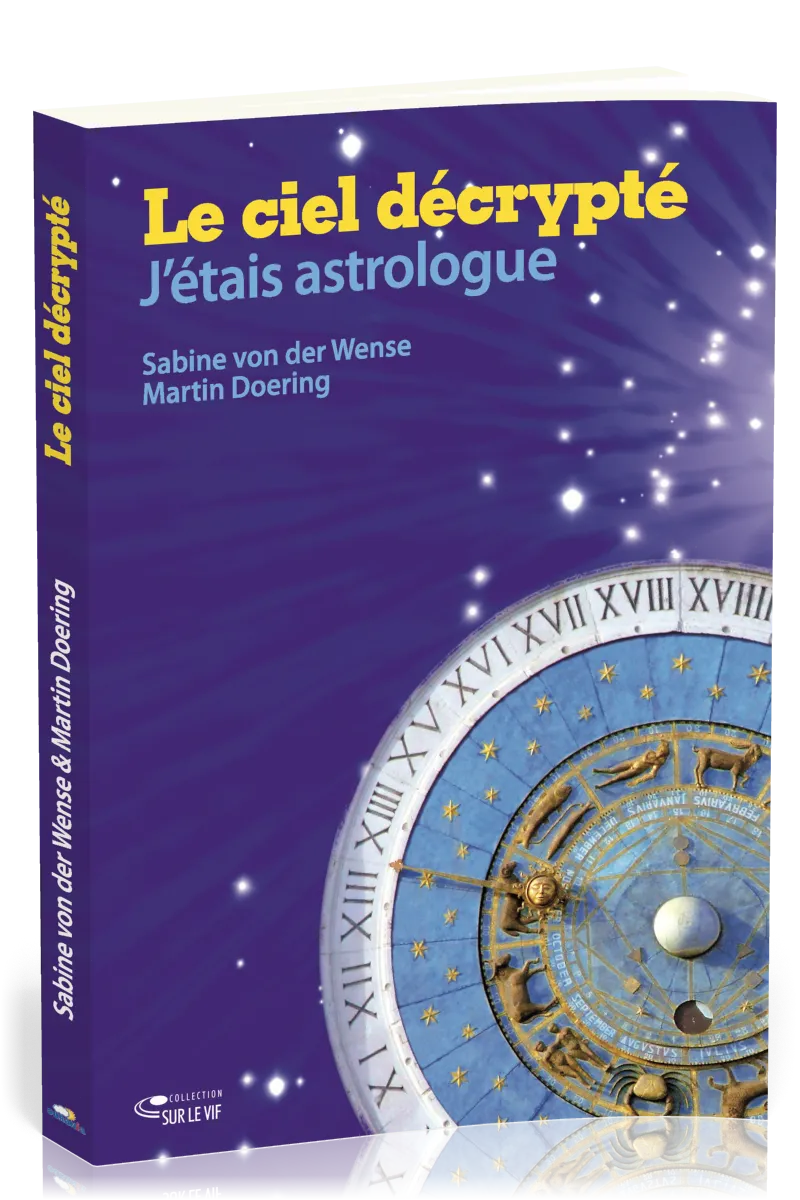 Ciel décrypté, Le - J'étais astrologue