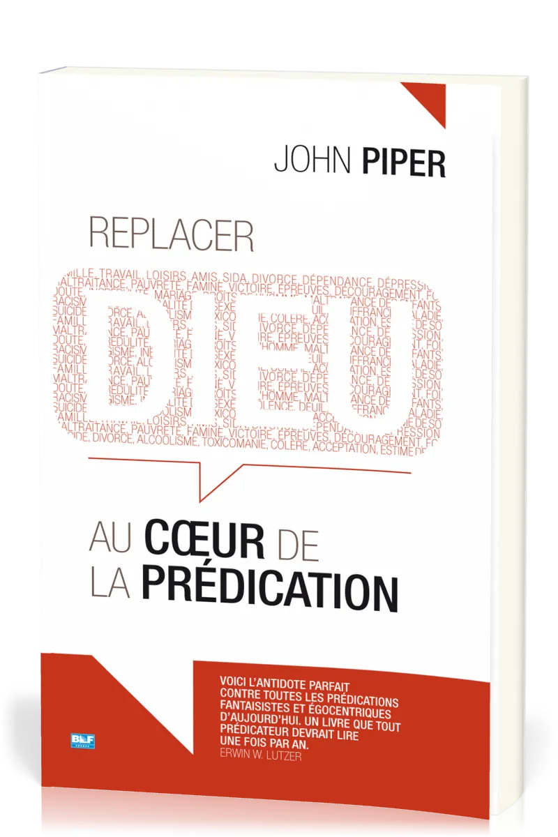 Replacer Dieu au coeur de la prédication