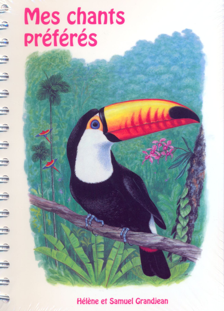 Mes chants préférés - Recueil de chants