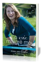 En vie malgré moi