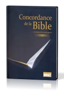 Concordance de la Bible (+ lexique des mots grecs)