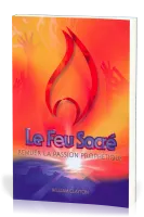 Feu sacré, Le