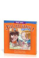 J'ai un ami !