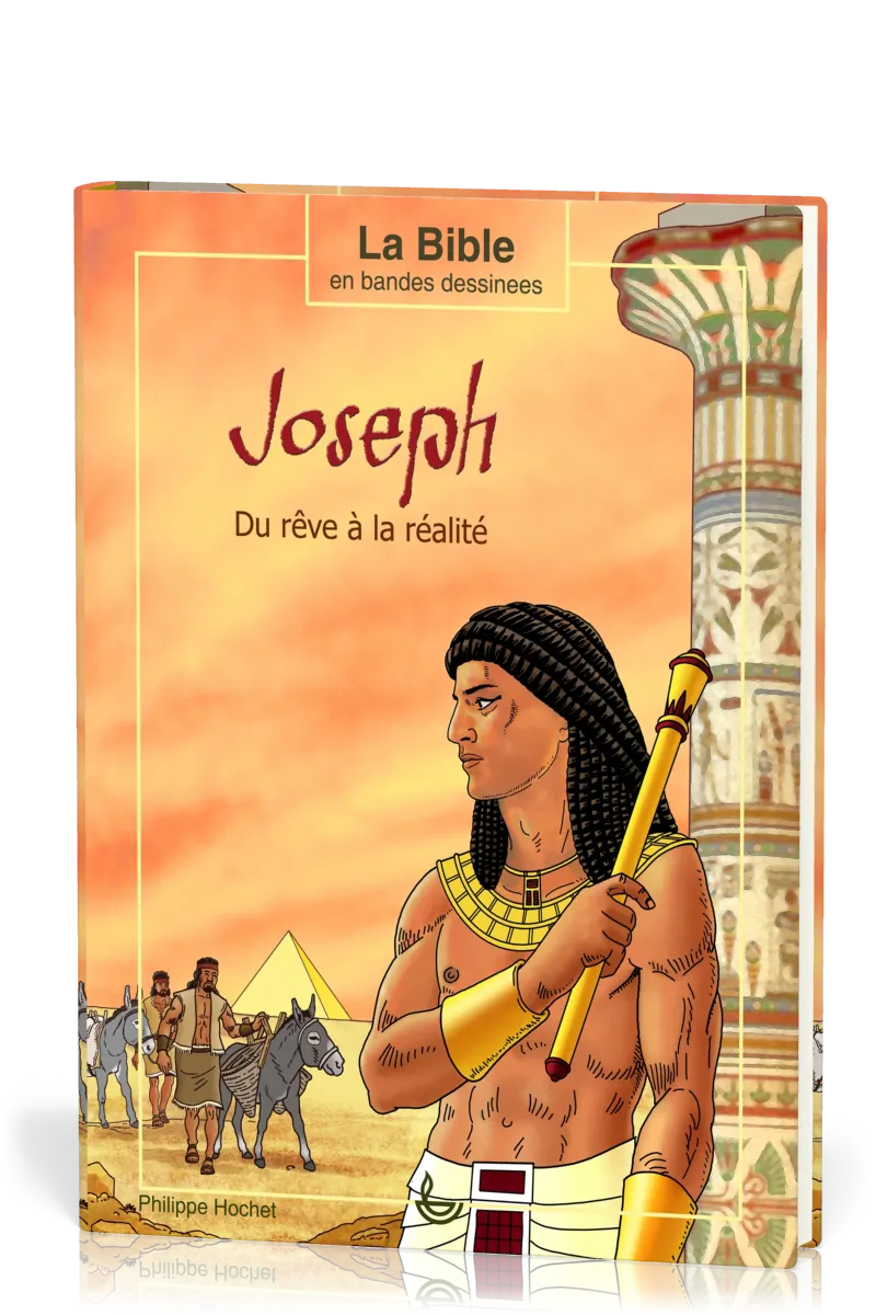 BD Joseph (A5) - Du rêve à la réalité